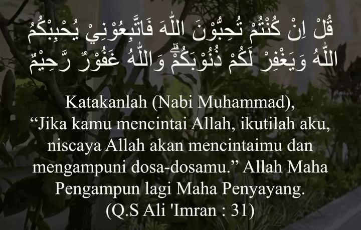 Menggapai Ampunan dan Cinta Allah SWT Melalui Keteladanan Rasulullah SAW