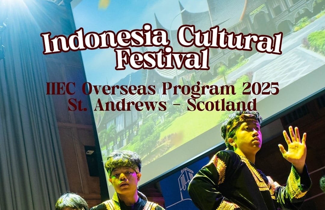 Indonesia Cultural Festival 2025St. Andrews - ScotlandThe students of IIEC have successfully hel